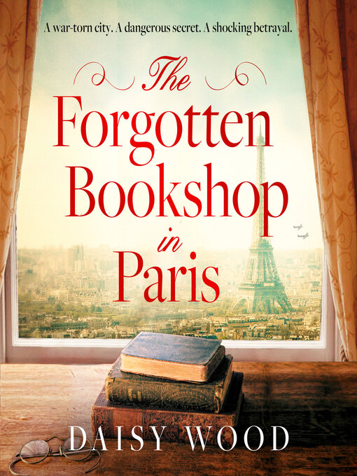 Title details for The Forgotten Bookshop in Paris by Daisy Wood - Wait list